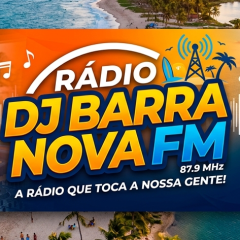 RÁDIO DJ BARRA NOVA FM